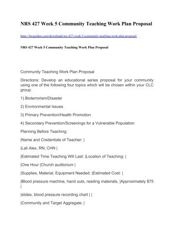 NRS 427 Week 5 Community Teaching Work Plan Proposal