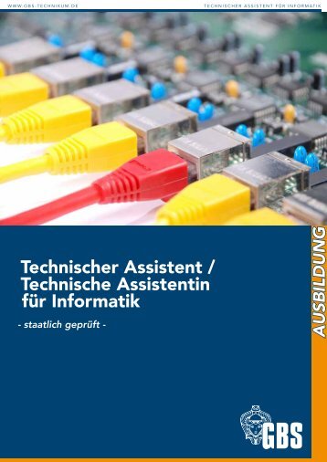 GBS Technikerschule Technischer Assistent / Technische Assistentin für Informatik