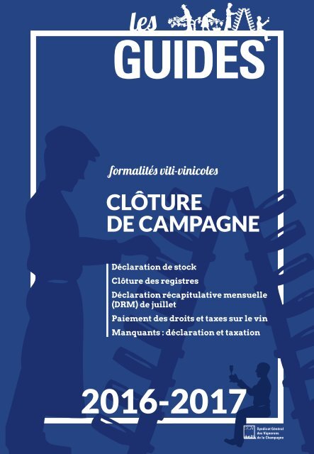 Les Guides du SGV - Clôture de campagne viti vini 2016-2017