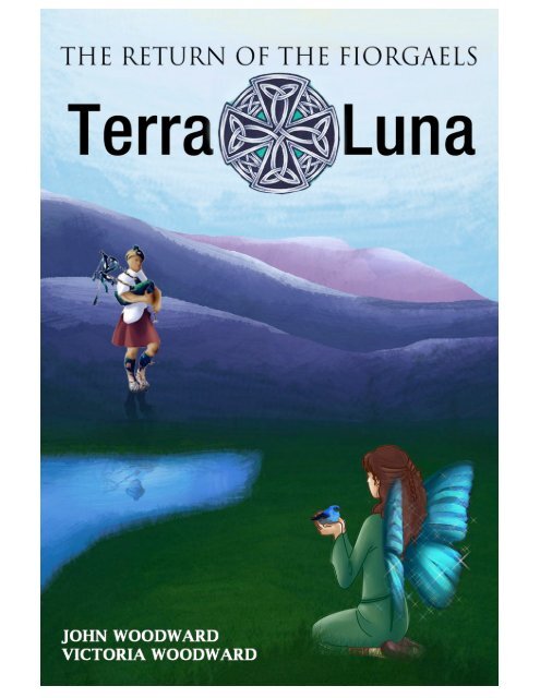 EXCERPT from Return of the Fiorgaels, Part I-Terra Luna