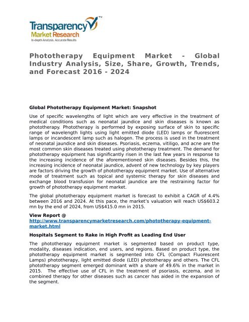 Phototherapy Equipment Market 2016 Trends, Research, Analysis and Review Forecast 2024