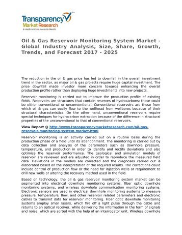 Oil & Gas Reservoir Monitoring System Market 2017 Trends, Research, Analysis and Review Forecast 2025