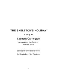 THE SKELETON'S HOLIDAY--by Leonora Carrington--a monologue