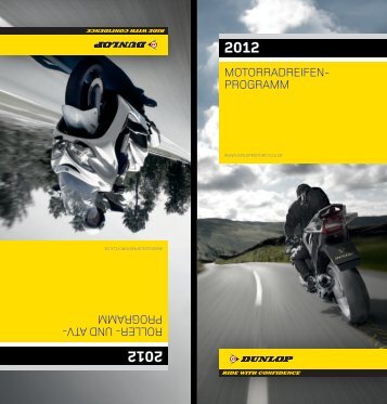 MOTORRADREIFEN- PROGRAMM ROLLER- UND ATV ... - Dunlop