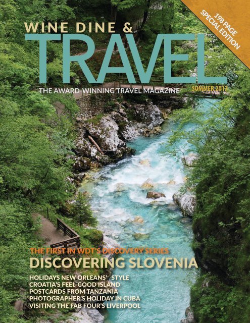 WINE DINE & TRAVEL MAGAZINE SUMMER 2017 