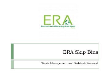 Reliable Skip Bin Hire in Melbourne - ERA Skip Bins