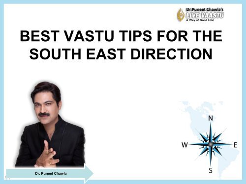 BEST VASTU TIPS FOR THE SOUTH EAST DIRECTION