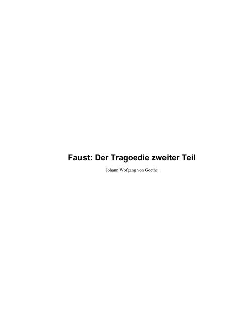 Faust Der Tragoedie Zweiter Teil Searchengine Org Uk