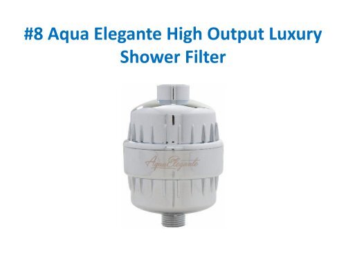 TOP 10 BEST SHOWER HEAD FILTERS REVIEWS