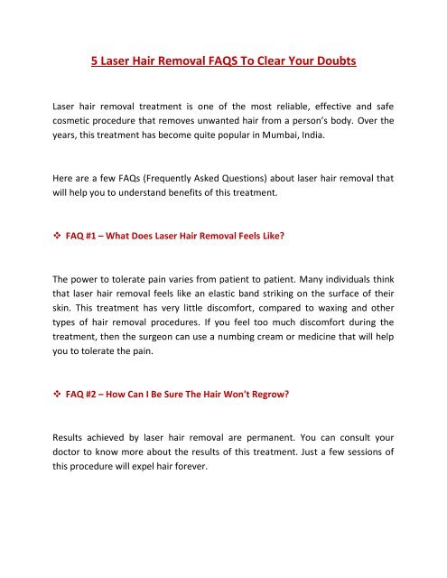 5 Laser Hair Removal FAQS To Clear Your Doubts 5 Laser Hair Removal FAQS To Clear Your Doubts