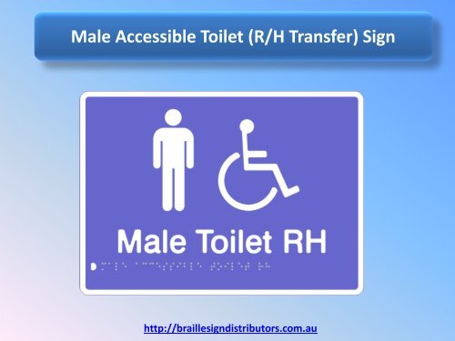 Male Accessible Toilet (R/H Transfer) Sign