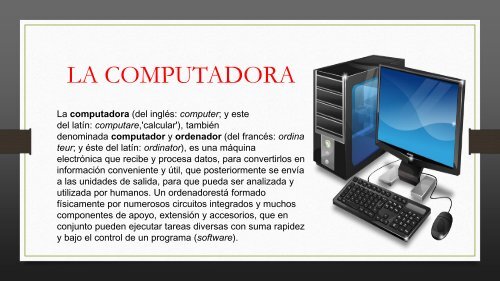 LA COMPUTADORA