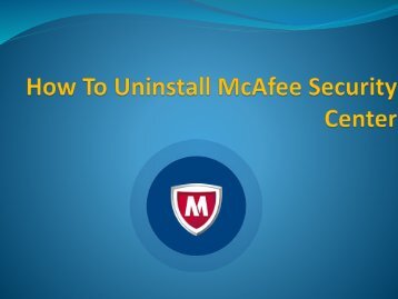 How To Uninstall McAfee Security Center