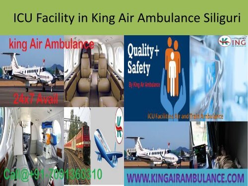 ICU Facility in King Air Ambulance Siliguri by  king