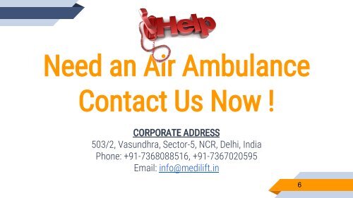 Need to Quickly Shift Your Patient – Contact Medilift Air Ambulance Service in Hyderabad