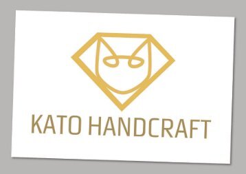 KATO HANDCRAFT / very human being is a piece of art. We are all uniquely precious.