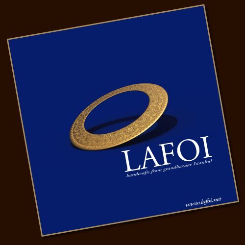 LAFOI HANDCRAFTS CATALOGUE / Handcrafts from grandbazaar Istanbul