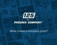 The Phoenix Company 125th Anniversary