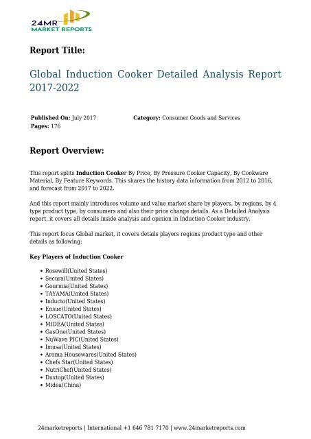 24 Market Reports: Global Induction Cooker Detailed Analysis Report 2017-2022    