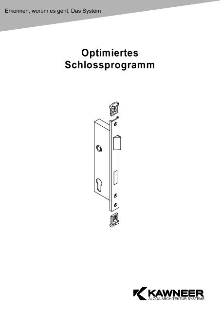 Optimiertes Schlossprogramm