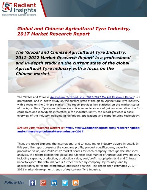 Agricultural Tyre Market by Type, Application, Region To 2022:Radiant Insights, Inc