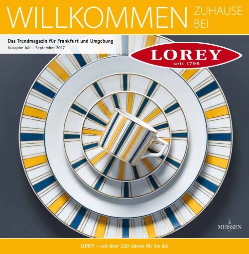 Trendmagazin für Frankfurt und Umgebung Ausgabe Juli-September 2017