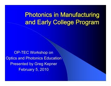 Photonics in Manufacturing Photonics in Manufacturing and Early ...