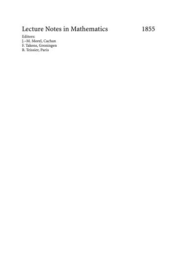 Lecture Notes in Mathematics 1855 Editors: J.--M. Morel, Cachan F ...