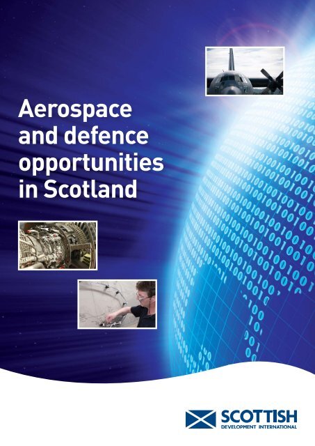 Aerospace and defence opportunities in Scotland - Scottish ...