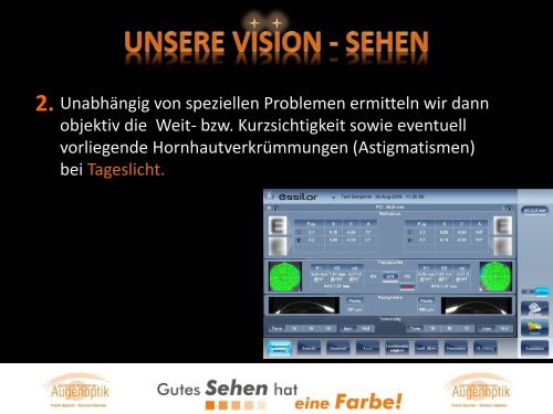 Unsere Vision - Sehen - Sehanalyse