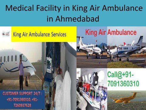 Medical Facility in King Air Ambulance in Ahmedabad