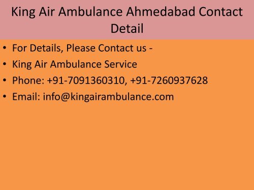 Medical Facility in King Air Ambulance in Ahmedabad