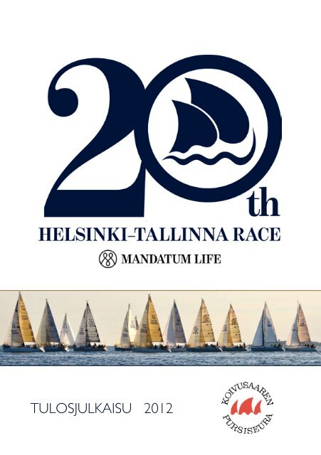 mandatum life helsinki-tallinna race 2012