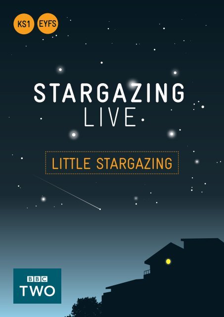 BBC Stargazing Live: KS1 Lesson plans