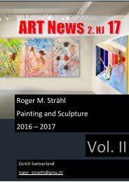 Roger M. Strähl - Painting & Sculpture 2016 - 2017