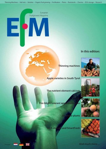 In this edition: - The European Fruit Magazine