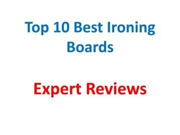 Top 10 Best Ironing Boards Reviews