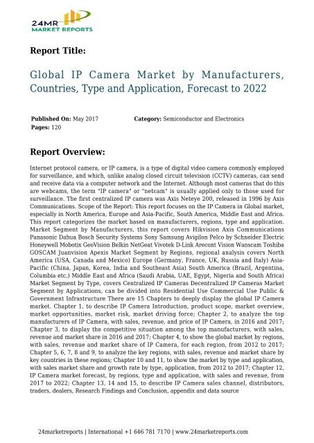 global-ip-camera-market-by-manufacturers-countries-type-and-application-forecast-to-2022-24marketreports