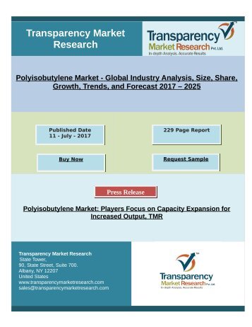 Polyisobutylene Market To Be Worth Us$6.39 Bn At CAGR Of 5.6% By 2025