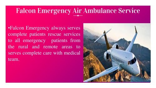 Emergency Care by Air Ambulance Service in Varanasi and Jamshedpur