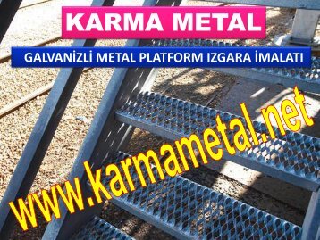 Daldirma Galvanizli Izgaralar tam gecme petek izgara yarim gecme izgara kare burgulu petek izgara KARMA METAL