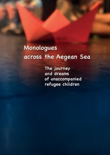 Monologues across the Aegean Sea