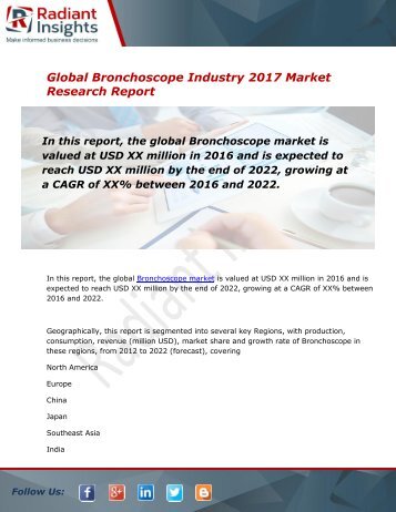Bronchoscope Market: Global Industry Analysis and Opportunity 2016 - 2022:Radiant Insights, Inc