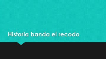 Historia banda el recodo