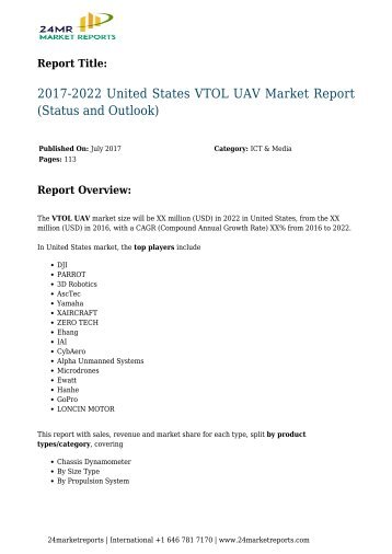 2017-2022 United States VTOL UAV Market Report (Status and Outlook)