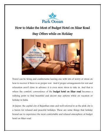 How to Make the Most of Budget Hotel on Sikar Road Stay Offers while on Holiday
