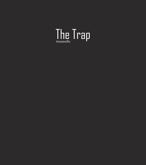 The Trap