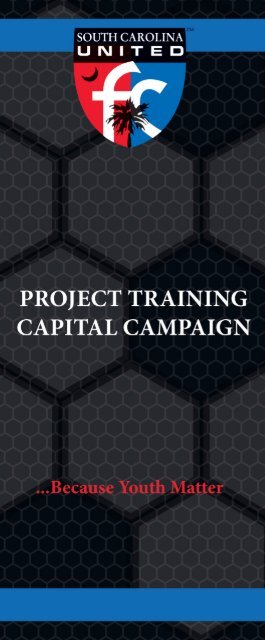 SC United FC Project Training Capitol Campaign