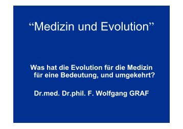 .medizin und Evolution.