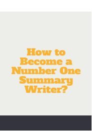 How to Become a Number One Summary Writer